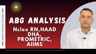 ABG analysis/Nclex RN,Haad,Prometric,Dha,AIIMS