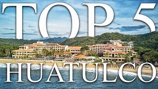 TOP 5 BEST all-inclusive resorts in HUATULCO, Mexico [2023, PRICES, REVIEWS INCLUDED]