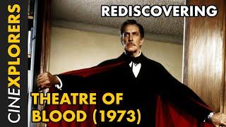 Rediscovering: Theatre of Blood (1973)