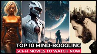 Top 10 Best SCI FI Movies On Netflix, Prime, Apple Tv+ | Best Hollywood Sci Fi Movies 2024 | Part-2