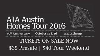 AIA Austin Homes Tour