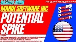 POTENTIAL SPIKE : MRIN STOCK ANALYSIS | MARIN SOFTWARE INC STOCK