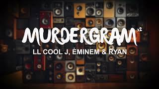  LL Cool J, Eminem & Ryan - Murdergram Deux (Remix - 2)