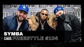 Symba Freestyle w/ The L.A. Leakers - Freestyle #104