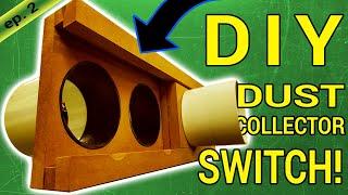 4 way Dust Collector Switch EP 2/2