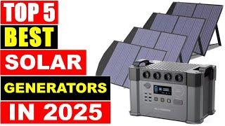 BEST Solar Generators In 2025 - TOP 5 Best Portable Power Station Review