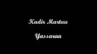 Kadir Martuu   Yassara