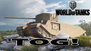 World of Tanks - TOG!