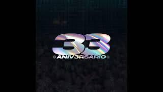 Diversión de Quilmes 33 Aniversario (Demonio DJ/La Carpa )