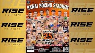 Rawai Fight Night 25/10/24 | Powered by RISE FIGHT GEAR