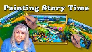 Story Time Chit Chat - Painting & Tales of Artistry & Adventure from My Countryside Upbringing