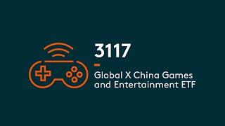 Global X China Games and Entertainment ETF | Global X ETFs Hong Kong | Thematic Growth ETFs | 3117