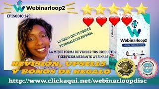 WEBINARLOOP 2 REVIEW AND AWSOME BONUSES. WEBINARLOOP 2 DEMO.