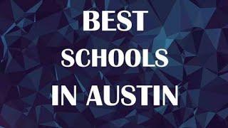 Schools around Austin, United States