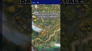 3 Great Hiding Spots for Fortnite Battle Royale  #fortnite