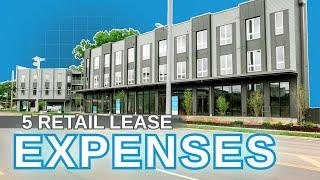 5 Retail Lease Expenses [That Every Retailer Should Know Before Leasing]