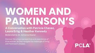 Women & Parkinson's: A Conversation