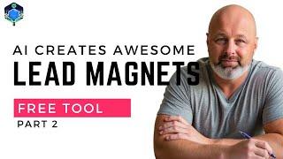 PART 2: AI Tool Builds Agency Lead Magnets in Minutes (Free Download!)