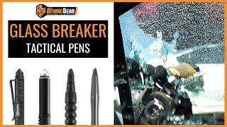 Glass Breaker Tool [THE ATOMIC BEAR TACTICAL PEN]