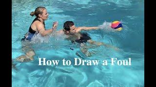 How to Draw a Foul