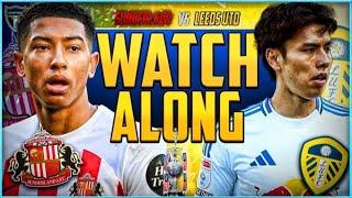 Sunderland v Leeds United Live Stream Watchalong