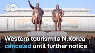 Why does North Korea halt western tourism just weeks after reopening? | DW News