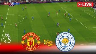 LIVE : MANCHESTER UNITED vs LEICESTER CITY | Premier League 2024 | Full Match | PES Game Simulation