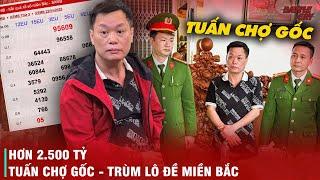 ĐƯỜNG DÂY LÔ ĐỀ KHỦNG KHIẾP NHẤT MÀ BẠN TỪNG BIẾT - ĐẲNG CẤP CHE GIẤU CỦA ÔNG TRÙM TINH VI CỠ NÀO?