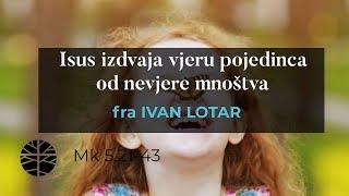 Pod Smokvom - Isus izdvaja vjeru pojedinca od nevjere mnoštva (1. 7. 2018.)