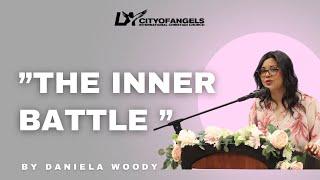 “The Inner Battle”- Daniela Woody || Women Midweek