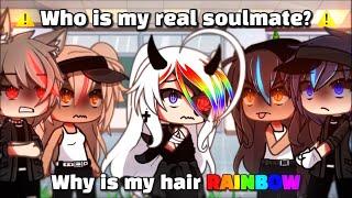 ️ Who is my real soulmate || meme || Gacha Life || 가챠라이프 [ Original? ]