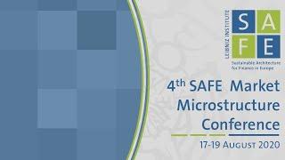 4th SAFE Market Microstructure Conference, 17-19 August 2020