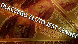 Dlaczego złoto jest cenne?