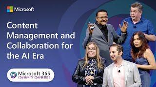 Content Management and Collaboration for the AI Era | Microsoft 365 Community Conference