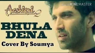 Bhula Dena Mujhe || Rewind by Soumya|| Soumya Sahoo Officials|| T-series