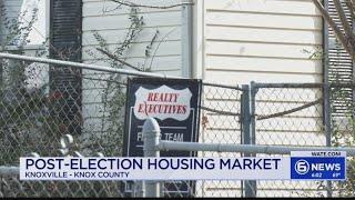 Post-election housing market in East TN