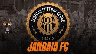 ALEM DAS 4 LINHAS #110 - JANDAIA FC