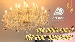 ĐÈN CHÙM PHA LÊ TIỆP KHẮC DC1022402 - ĐÈN AN DÂN