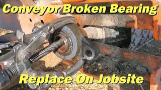 Conveyor Broken Bearing Replace On Jobsite