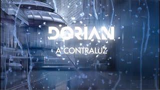 Dorian - A contraluz (Lyric video)