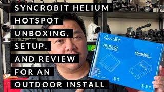 SyncroBit Helium Hotspot Unboxing, Setup, and Review for an Outdoor Install