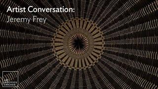 Artist Conversation: Jeremy Frey