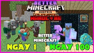 MINECRAFT TÓM TẮT 100 NGÀY BETTER MINECRAFT SIÊU KHÓ