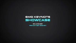 EMG Keynote Showcase