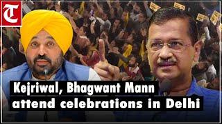 Arvind Kejriwal, Punjab CM Bhagwant Mann attend celebration program at AAP office in Delhi