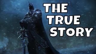 The True Story of Arthas, the Lich King! - (Warcraft Lore)