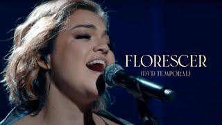 DVD TEMPORAL | VOCAL LIVRE - FLORESCER (Clipe Oficial)