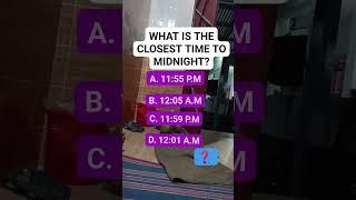 what is the closest time to midnight?  #brainteaser #puzzle #reels #riddle