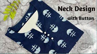 Beautiful Neck Design with Button ||  Cutting and Stitching Full Video