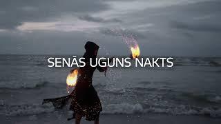 Senās uguns nakts